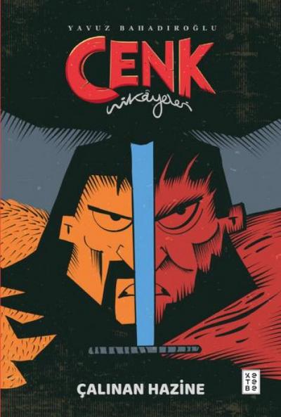 Cenk Hikayeleri;Calinan Hazine