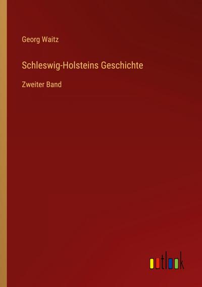 Schleswig-Holsteins Geschichte