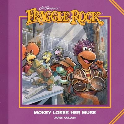 Jim Henson’s Fraggle Rock: Mokey Loses Her Muse