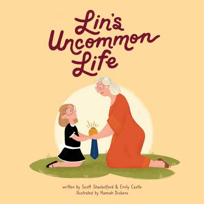Lin’s Uncommon Life