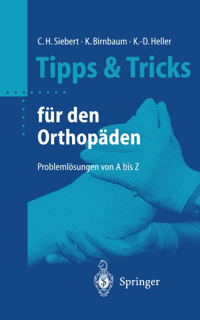 Tipps & Tricks für den Orthopäden