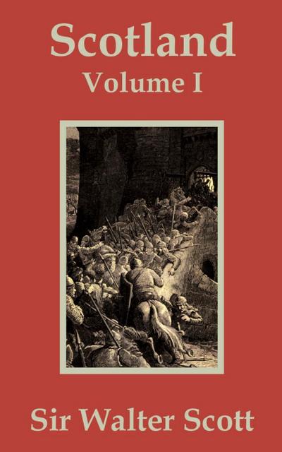 Scotland (Volume One)