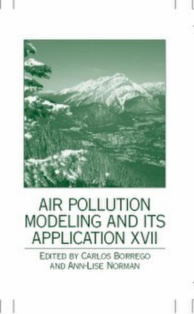 Air Pollution Modeling and its Application XVII
