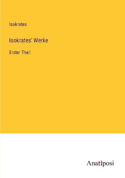 Isokrates’ Werke