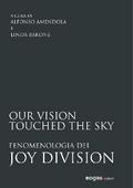 Our vision touched the sky
