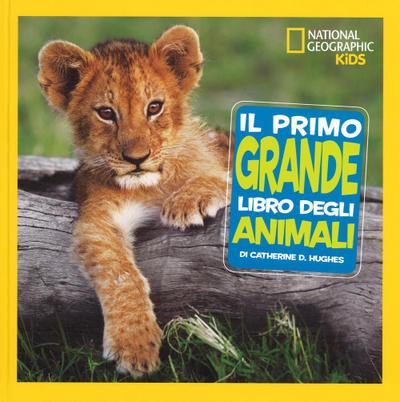 Il primo grande libro degli animali