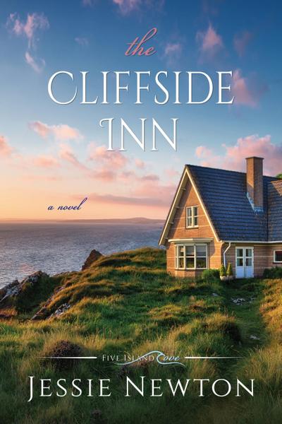 The Cliffside Inn (Five Island Cove, #3)