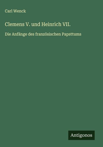 Clemens V. und Heinrich VII.