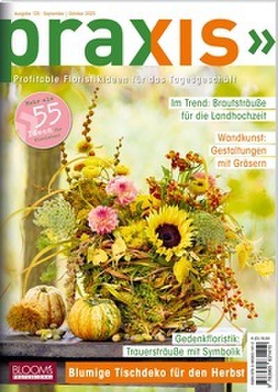 PRAXIS Nr. 125: Blumige Tischdeko für den Herbst