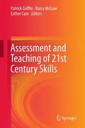 Assessment and Teaching of 21st Century Skills