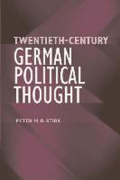 Twentieth-Century German Political Thought