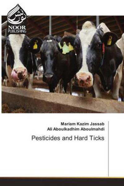 Pesticides and Hard Ticks