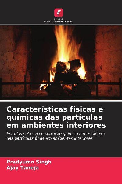 Características físicas e químicas das partículas em ambientes interiores