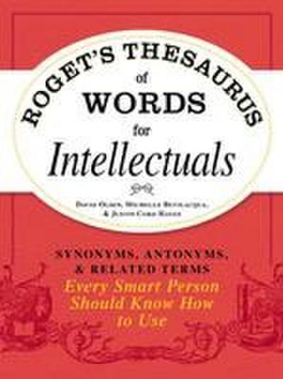 Roget’s Thesaurus of Words for Intellectuals