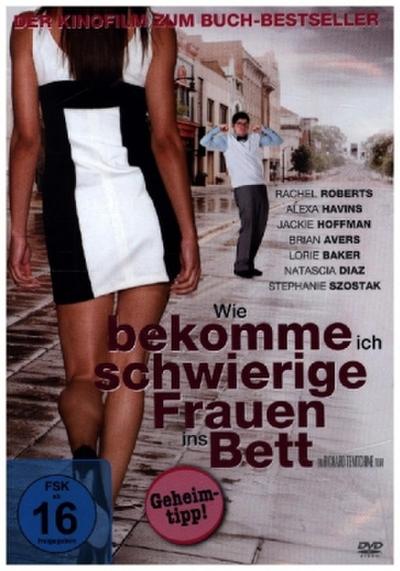 Wie bekomme ich schwierige Frauen ins Bett, 1 DVD