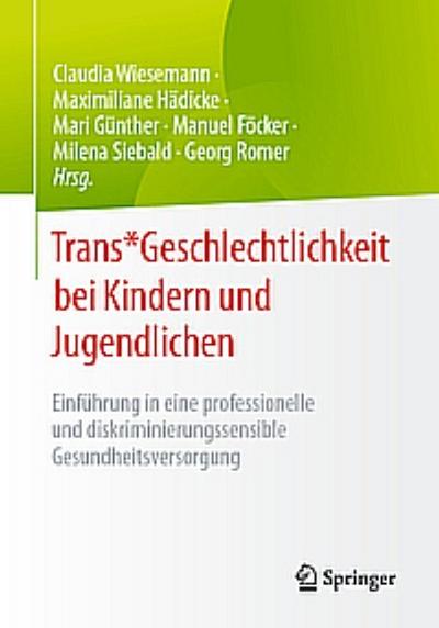 Trans* Geschlechtlichkeit bei Kindern und Jugendlichen