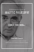 The Hermeneutic Nature of Analytic Philosophy