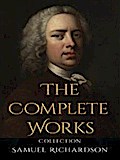 Samuel Richardson: The Complete Works
