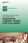 Designing Library Space for Children