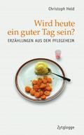 Wird heute ein guter Tag sein?