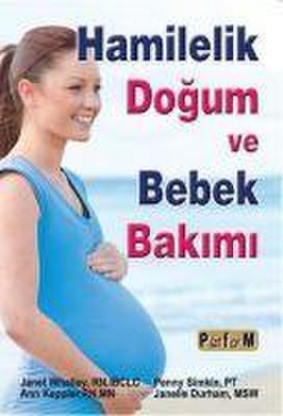 Hamilelik Dogum Ve Bebek Bakimi