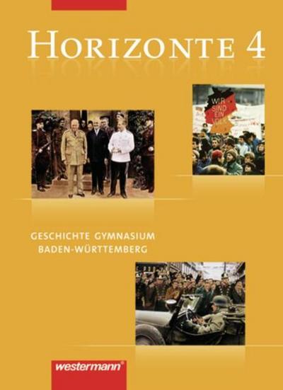 Horizonte - Geschichte Gymnasium Baden-Württemberg