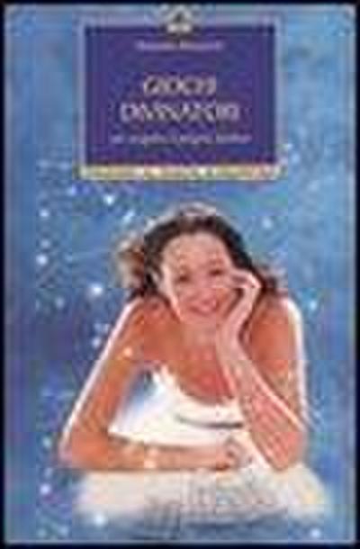 Giochi divinatori per scoprire il proprio destino