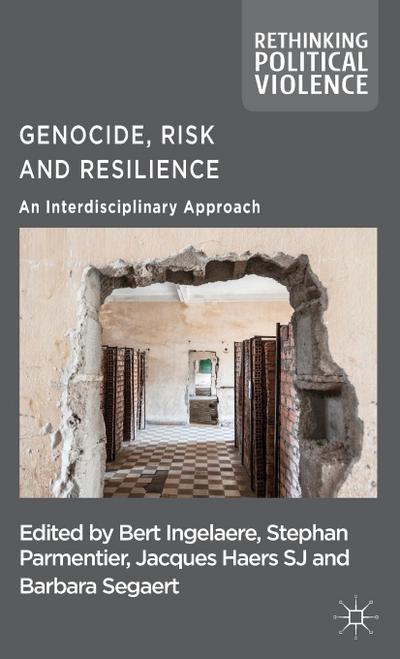 Genocide, Risk and Resilience