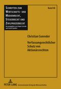Verfassungsrechtlicher Schutz von Aktionärsrechten