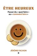 Être heureux