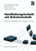 Handhabungstechnik mit Robotertechnik