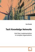 Tacit Knowledge Networks