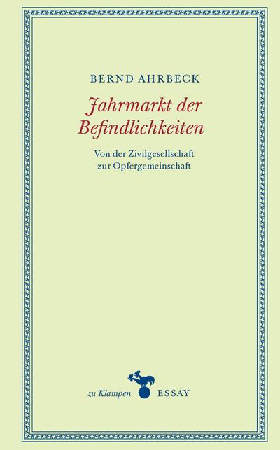 Jahrmarkt der Befindlichkeiten