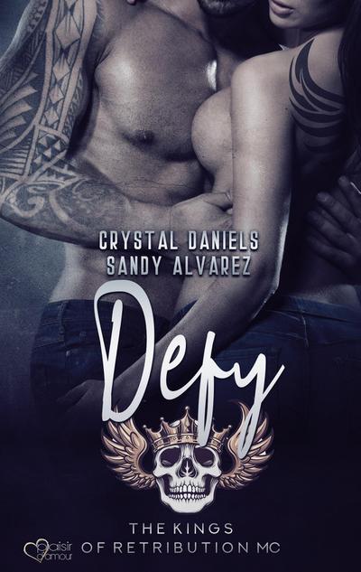 Kings of Retribution MC: Defy