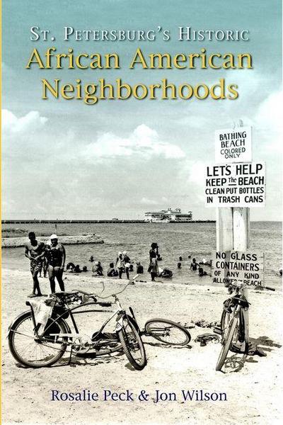 St. Petersburg’s Historic African American Neighborhoods
