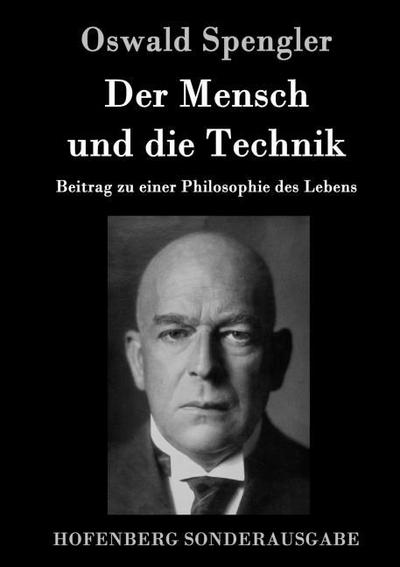 Der Mensch und die Technik