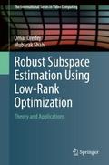 Robust Subspace Estimation Using Low-Rank Optimiza