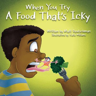 When You Try a Food That’s Icky