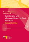 Buchführung und Jahresabschlusserstellung nach HGB - Klausurtraining