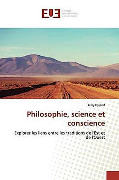 Philosophie, science et conscience