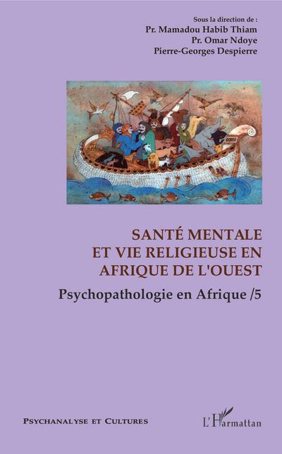 Santé mentale et vie religieuse en Afrique de l’Ouest