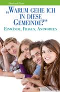 Warum gehe ich in diese Gemeinde?