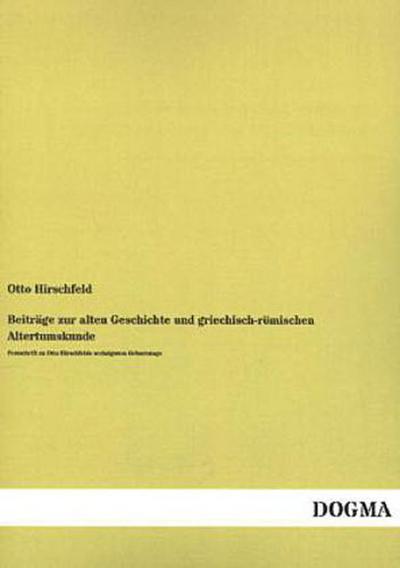 Beiträge zur alten Geschichte und griechisch-römischen Altertumskunde