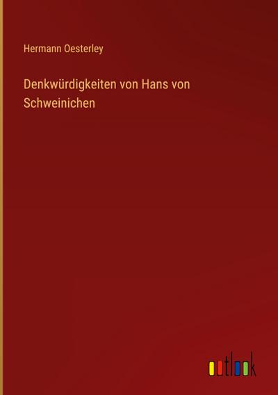 Denkwürdigkeiten von Hans von Schweinichen