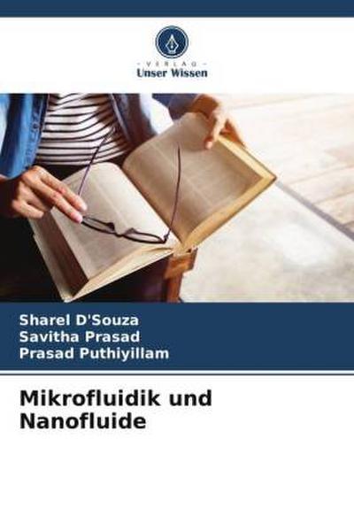 Mikrofluidik und Nanofluide