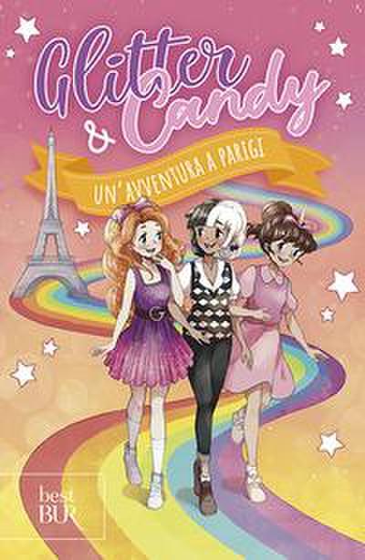 Un’ avventura a Parigi. Glitter & Candy