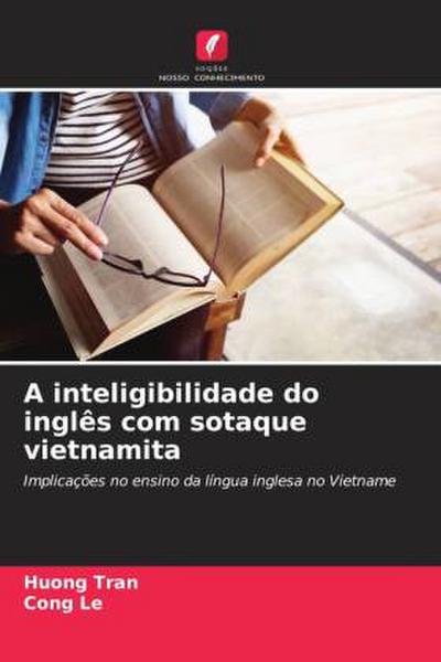 A inteligibilidade do inglês com sotaque vietnamita