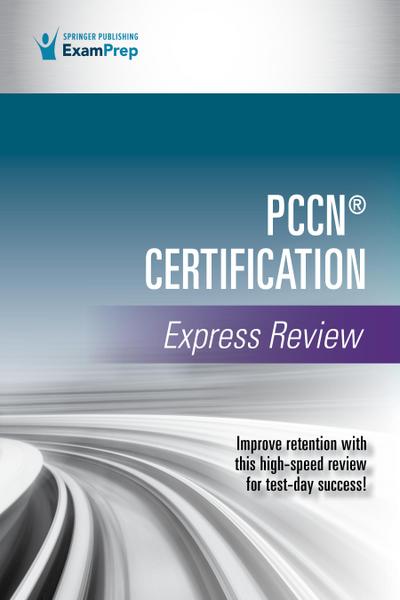Pccn(r) Certification Express Review