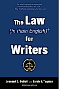 The Law (in Plain English) for Writers (Fifth Edition)
