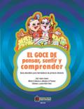 El goce de pensar, sentir y comprender. Guía educativa para formadores de primera infancia